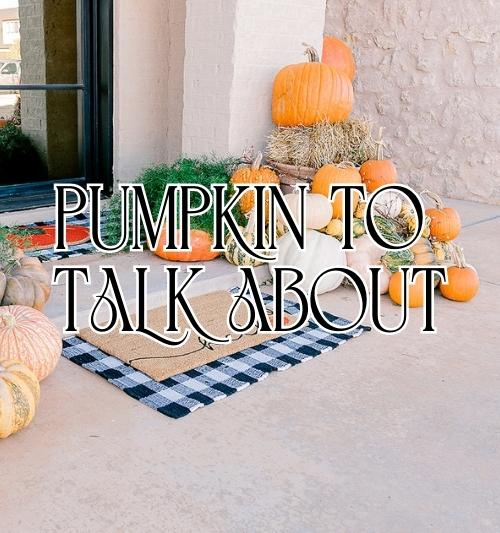 Package 2 -  Pumpkin To Talk About